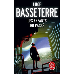 Basseterre, Luce | Les Enfants du passé | Livre d'occasion