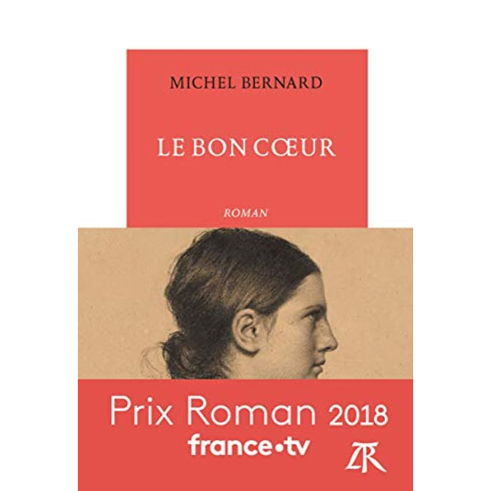 Bernard,Michel | Le Bon Cœur | Livre d'occasion
