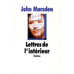 Marsden, John | Lettres de l'intérieur | Livre d'occasion