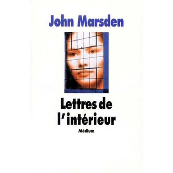 Marsden, John | Lettres de l'intérieur | Livre d'occasion