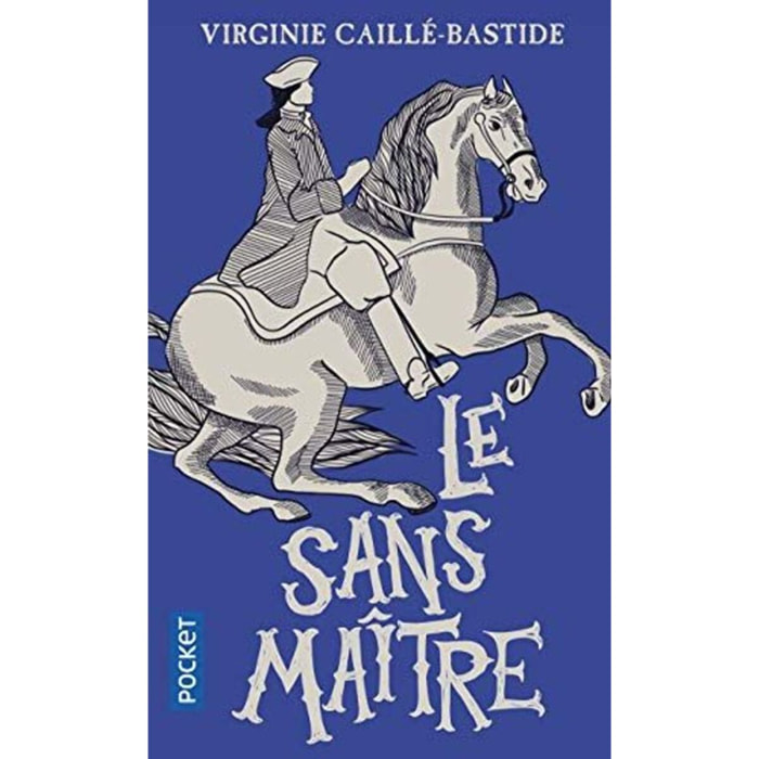 Caillé-Bastide, Virginie | Le Sans Maître | Livre d'occasion