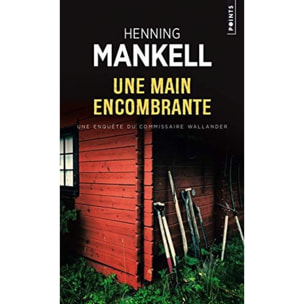 Mankell, Henning | Une main encombrante | Livre d'occasion