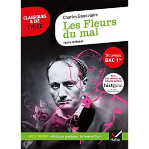 Baudelaire, Charles | Les Fleurs du mal (Bac 2020): suivi du parcours « Alchimie poétique : la boue et l'or » | Livre d'occasion