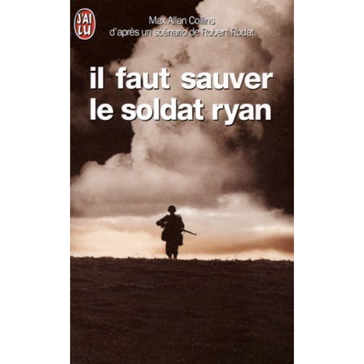 Collins, Max Allan | Il faut sauver le soldat Ryan | Livre d'occasion