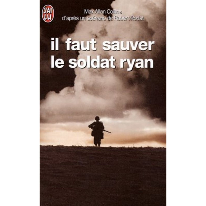 Collins, Max Allan | Il faut sauver le soldat Ryan | Livre d'occasion