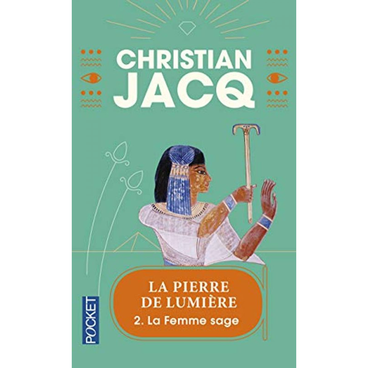 Jacq, Christian | La Femme sage, tome 2 | Livre d'occasion