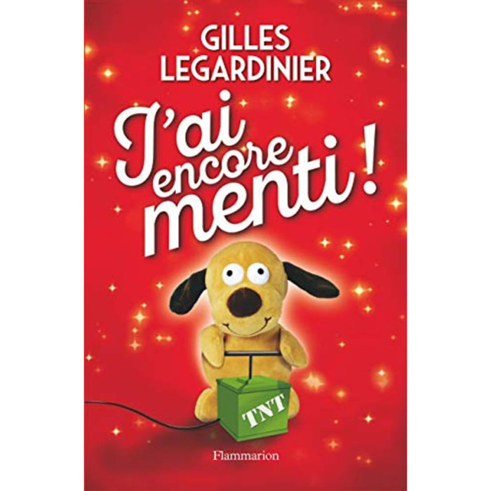 Legardinier, Gilles | J'ai encore menti ! | Livre d'occasion