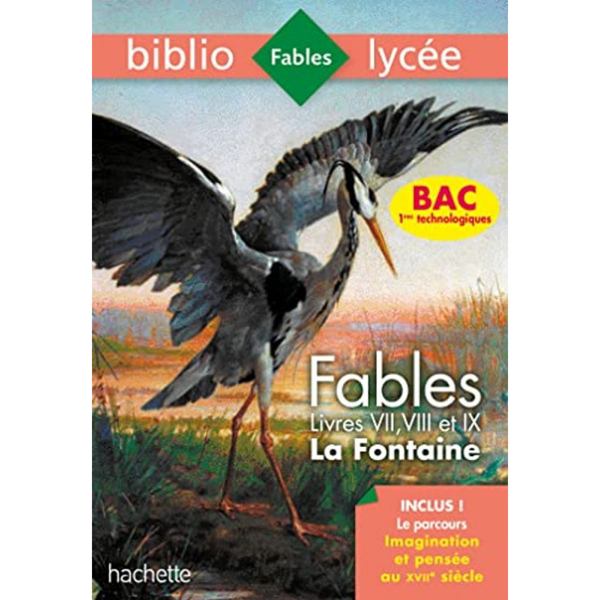 La Fontaine, Jean de | Bibliolycée - Fables de la Fontaine, Jean de la Fontaine: Livres de VII à IX | Livre d'occasion