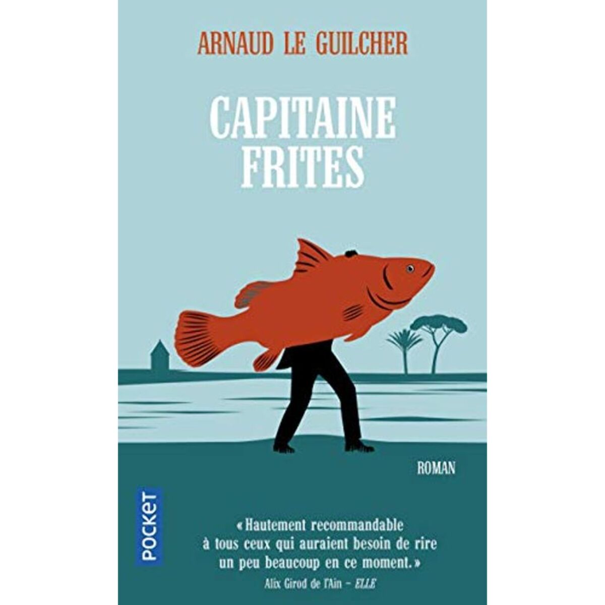 Le Guilcher, Arnaud | Capitaine frites | Livre d'occasion
