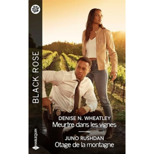 Wheatley, Denise N. | Meurtre dans les vignes - Otage de la montagne | Livre d'occasion