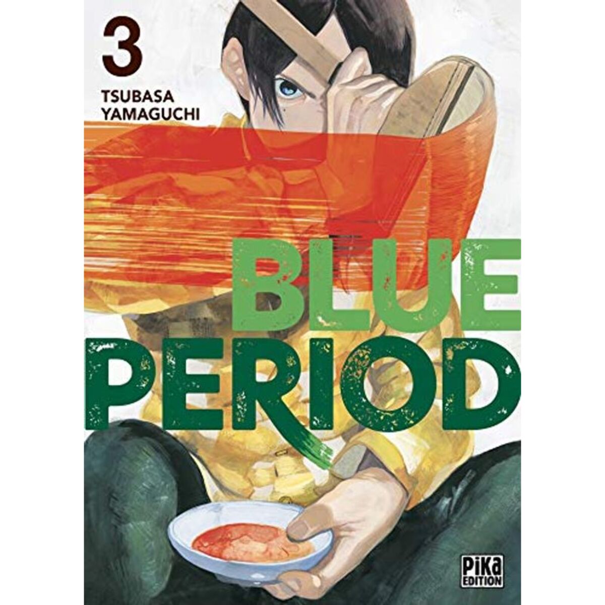 Yamaguchi, Tsubasa | Blue Period T03 | Livre d'occasion