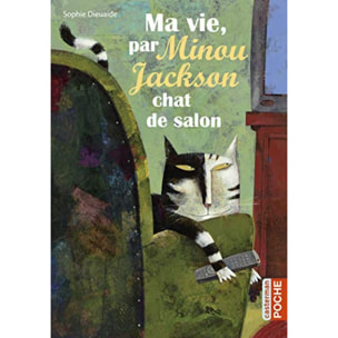 Dieuaide, Sophie | Ma vie, par Minou Jackson | Livre d'occasion