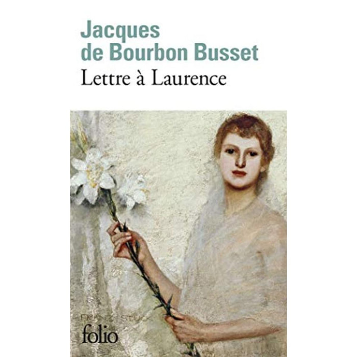 Bourbon Busset,Jacques de | Lettre à Laurence | Livre d'occasion