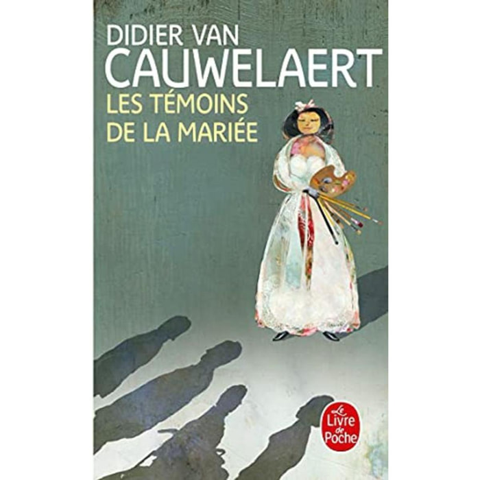 Van Cauwelaert, Didier | Les Témoins de la mariée | Livre d'occasion