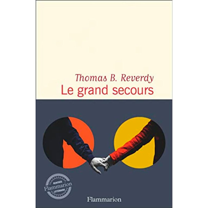 Reverdy, Thomas B. | Le grand secours | Livre d'occasion