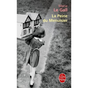 Le Gall, Marie | La Peine du menuisier (pll) | Livre d'occasion