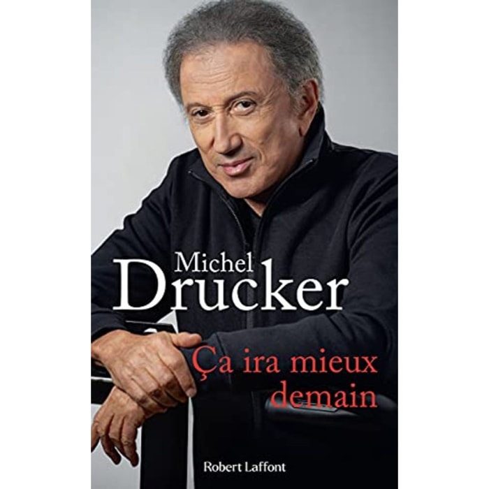 Drucker, Michel | Ça ira mieux demain | Livre d'occasion