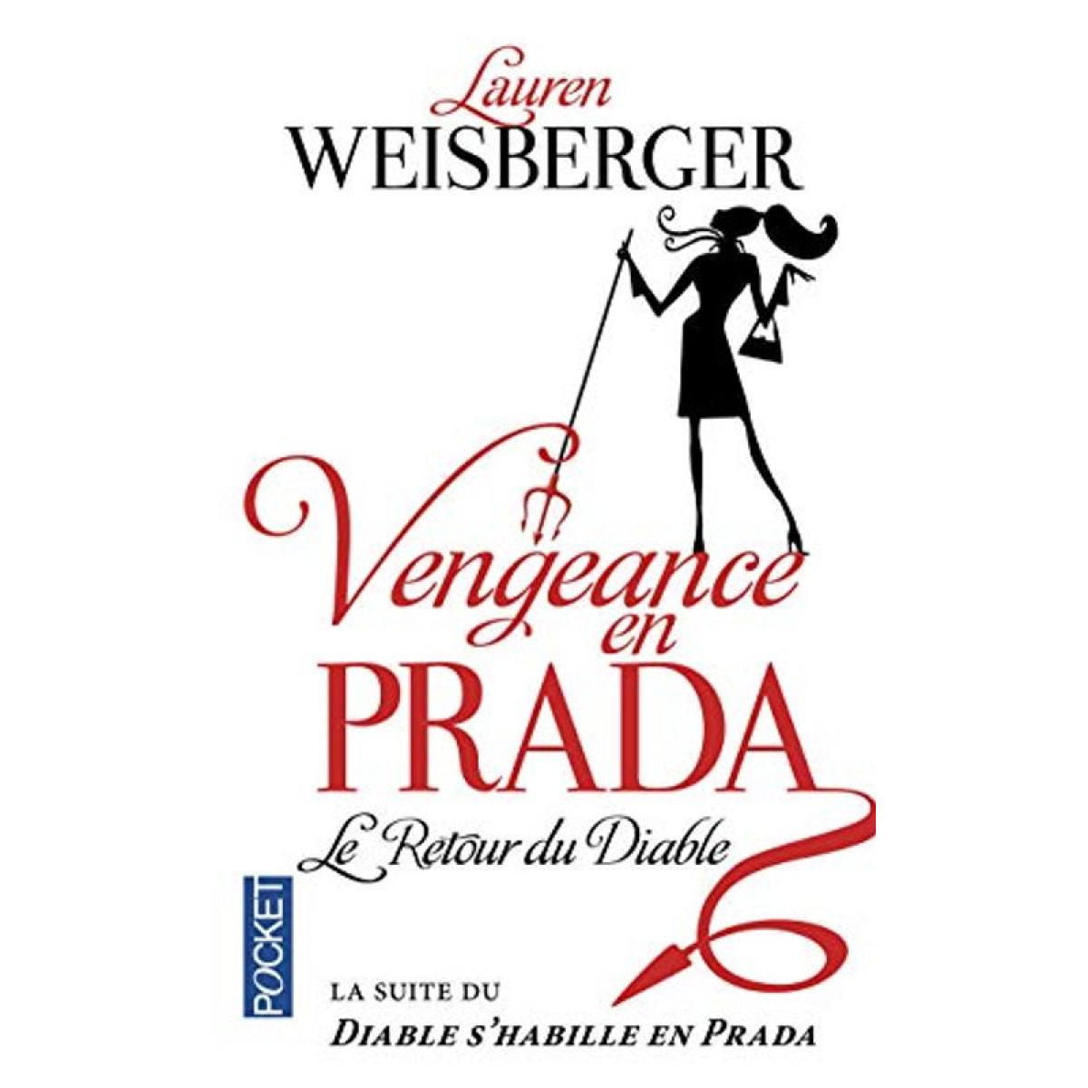 Weisberger, Lauren | Vengeance en Prada (2) | Livre d'occasion