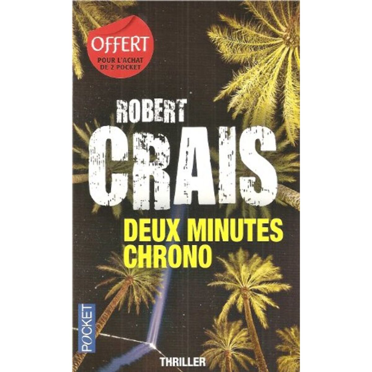 Robert Crais | Deux minutes chrono | Livre d'occasion