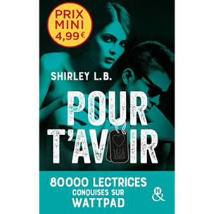L.B., Shirley | Pour t'avoir | Livre d'occasion