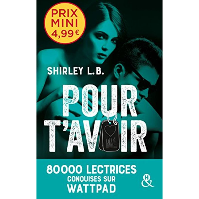 L.B., Shirley | Pour t'avoir | Livre d'occasion