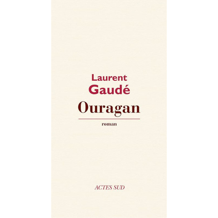 Gaudé, Laurent | Ouragan | Livre d'occasion