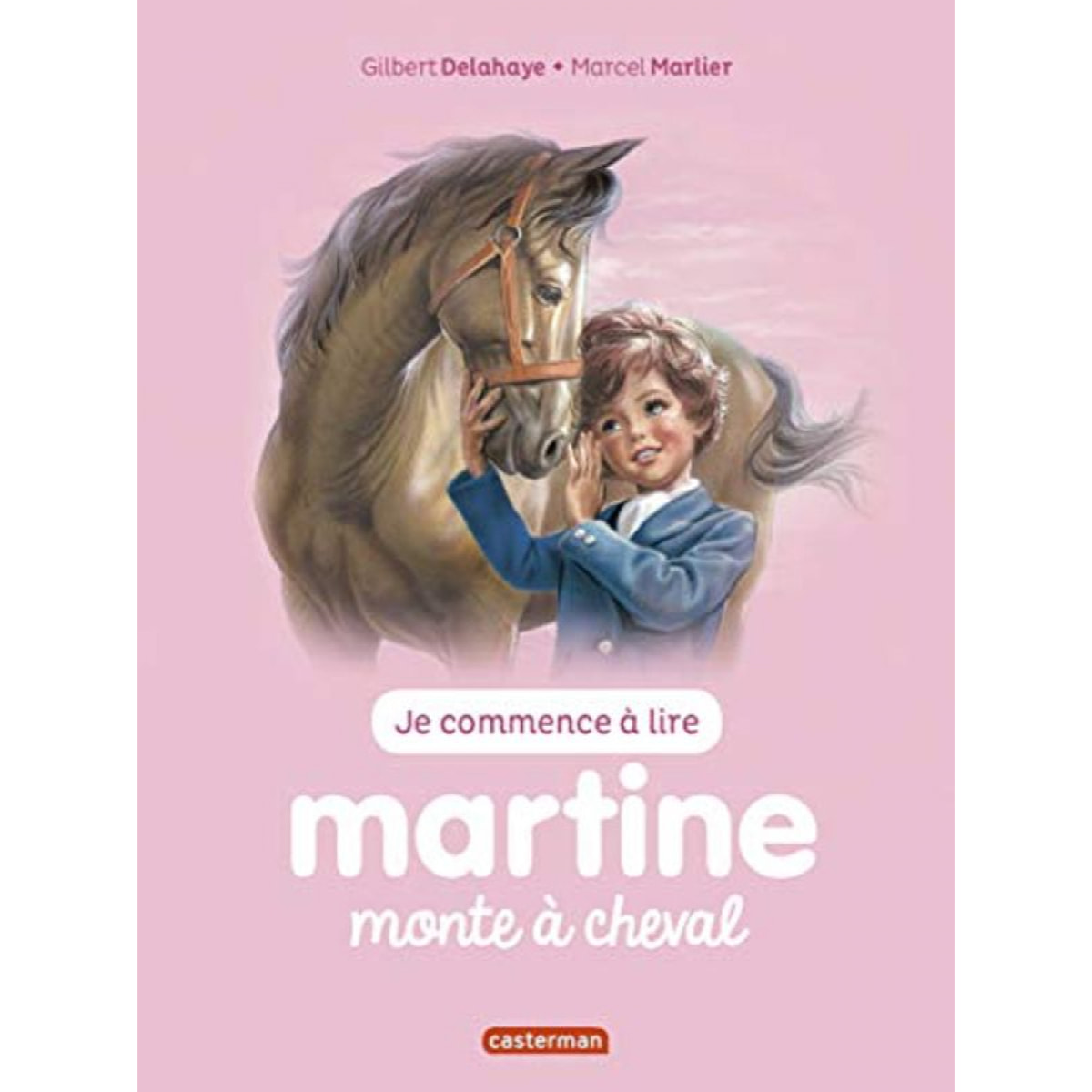 Delahaye, Gilbert | Martine monte à cheval | Livre d'occasion