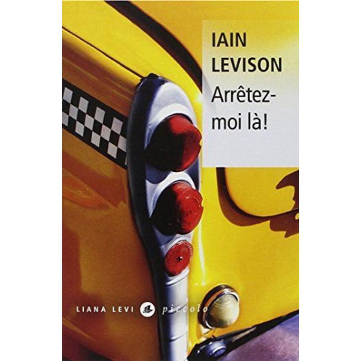 Levison, Iain | Arrêtez-moi là ! (0000) | Livre d'occasion