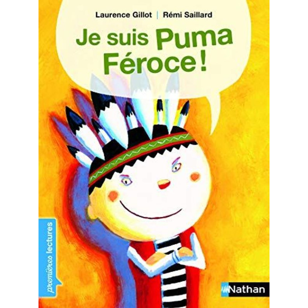 Gillot, Laurence | Je suis Puma féroce ! - Premières Lectures CP Niveau 2 - Dès 6 ans: Niveau - Je commence à lire | Livre d'occasion