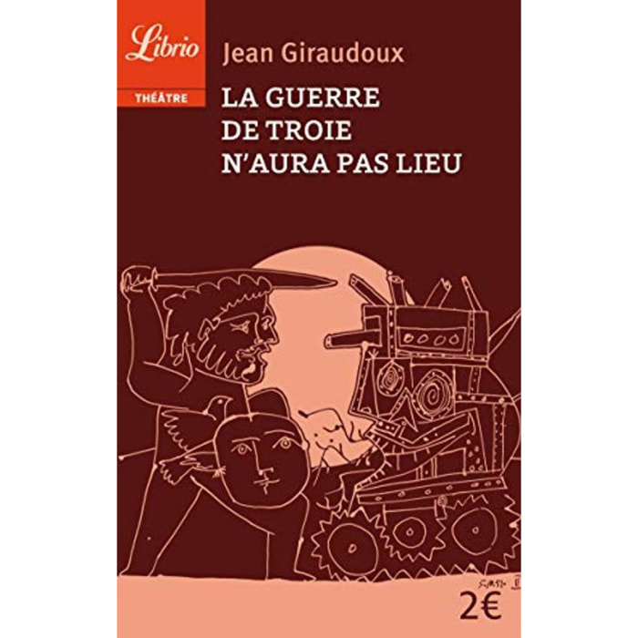 Giraudoux, Jean | La guerre de Troie n'aura pas lieu | Livre d'occasion