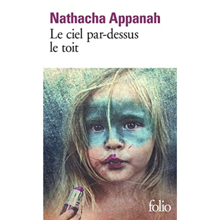 Appanah, Nathacha | Le ciel par-dessus le toit | Livre d'occasion