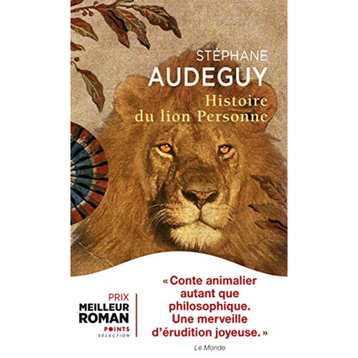 Audeguy, Stéphane | Histoire du lion Personne | Livre d'occasion