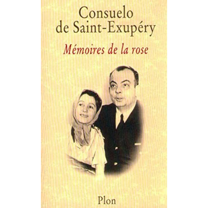 Saint-Exupéry, Consuelo de | Mémoires de la rose | Livre d'occasion