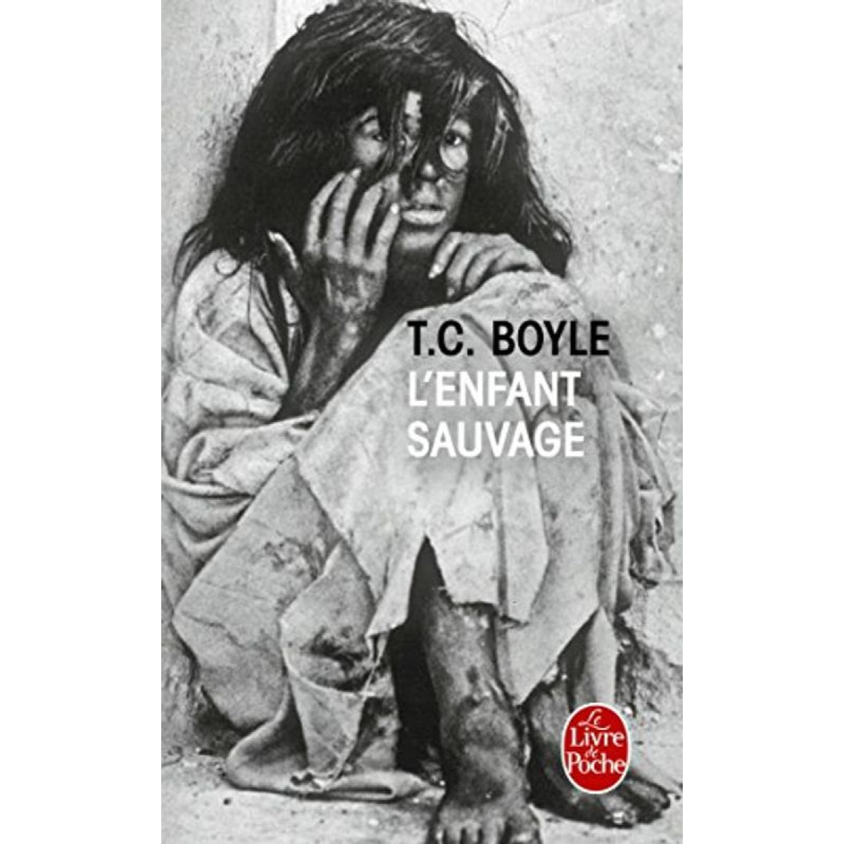 Boyle, T.C. | L'Enfant sauvage | Livre d'occasion