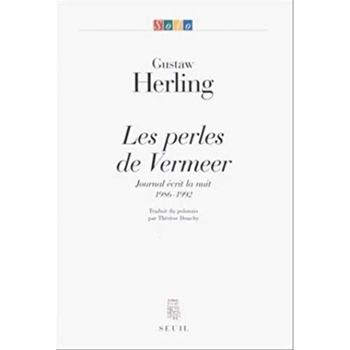 Herling, Gustaw | Les Perles de Vermeer. Journal écrit la nuit, 1986-1992 | Livre d'occasion