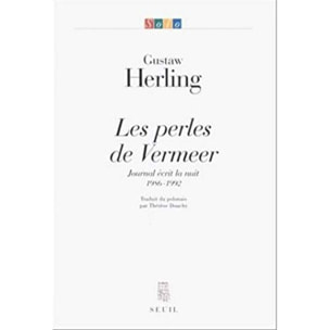 Herling, Gustaw | Les Perles de Vermeer. Journal écrit la nuit, 1986-1992 | Livre d'occasion