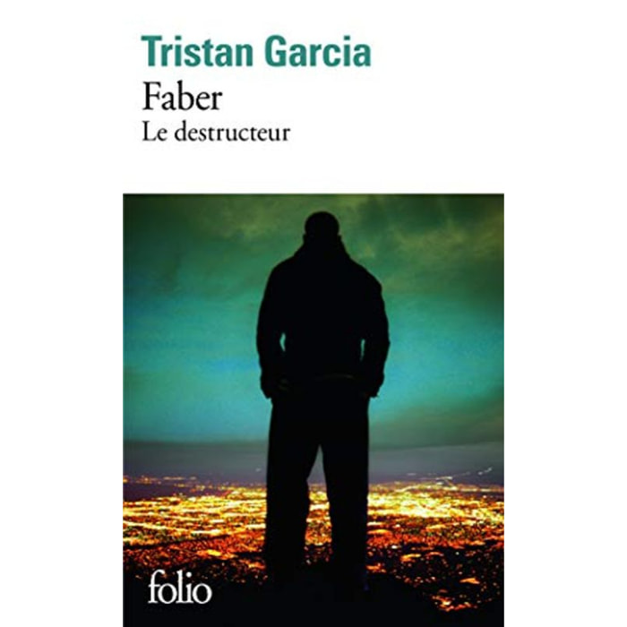 Garcia, Tristan | Faber: Le destructeur | Livre d'occasion