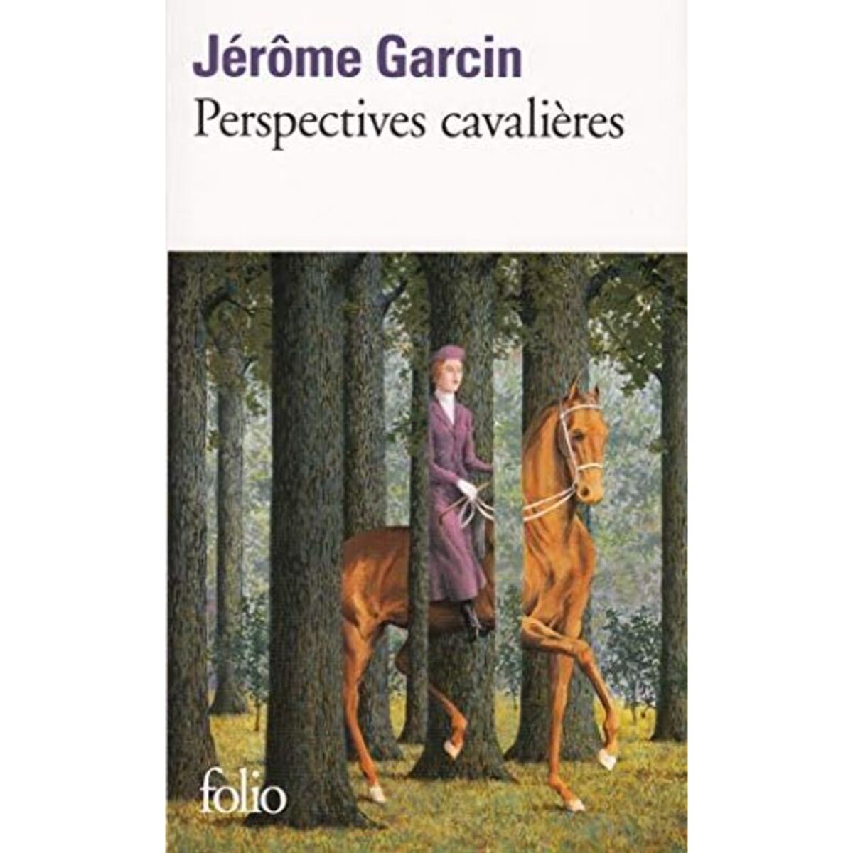 Garcin, Jérôme | Perspectives cavalières | Livre d'occasion