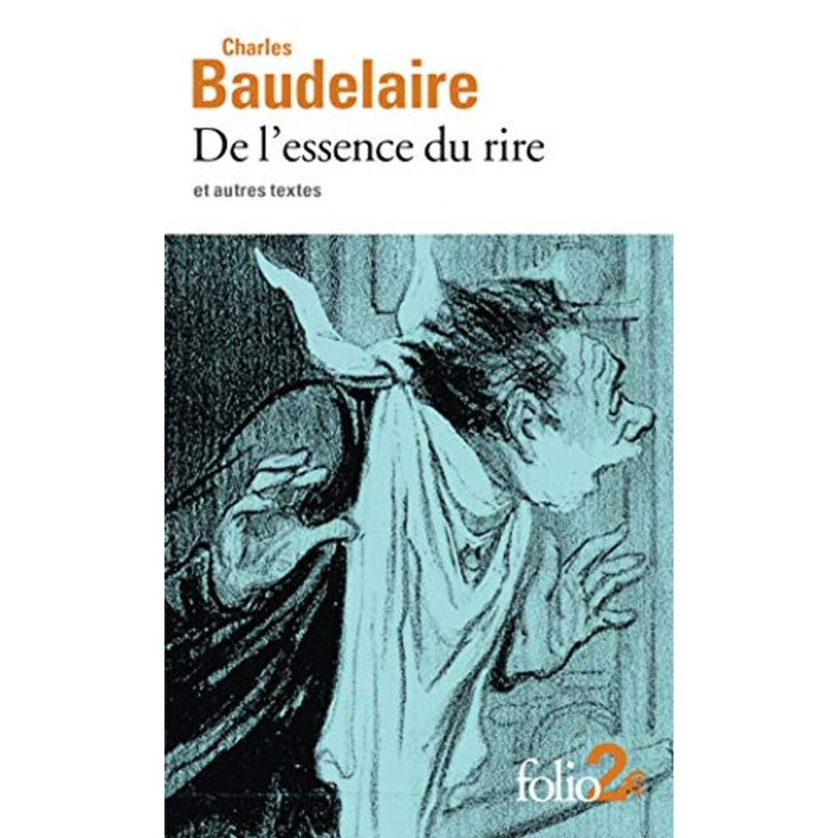Baudelaire, Charles | De l’essence du rire et autres textes | Livre d'occasion