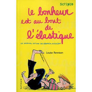 Rennison, Louise | Le Journal intime de Georgia Nicolson, tome 2 : Le bonheur est au bout de l'élastique | Livre d'occasion