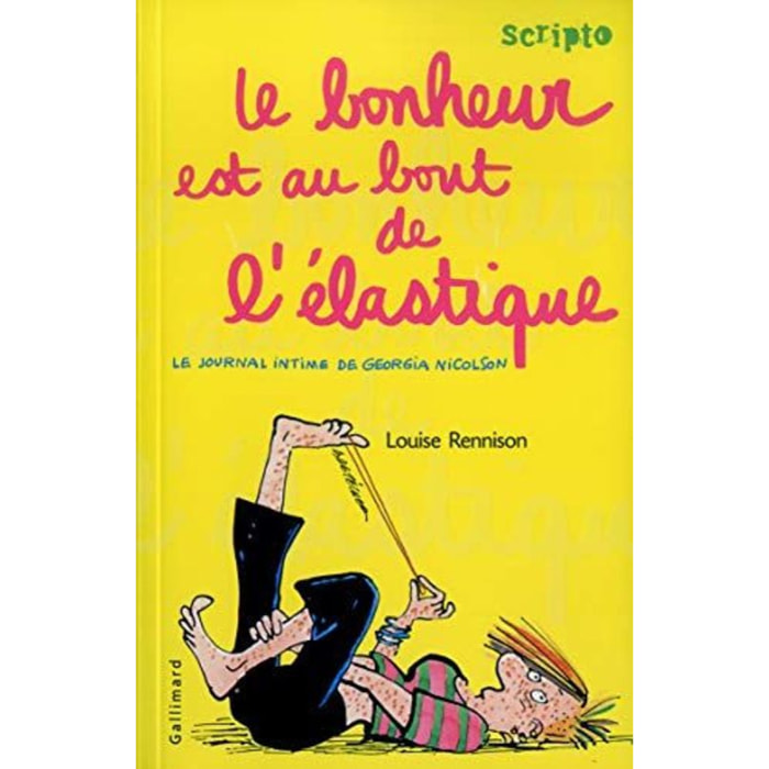 Rennison, Louise | Le Journal intime de Georgia Nicolson, tome 2 : Le bonheur est au bout de l'élastique | Livre d'occasion