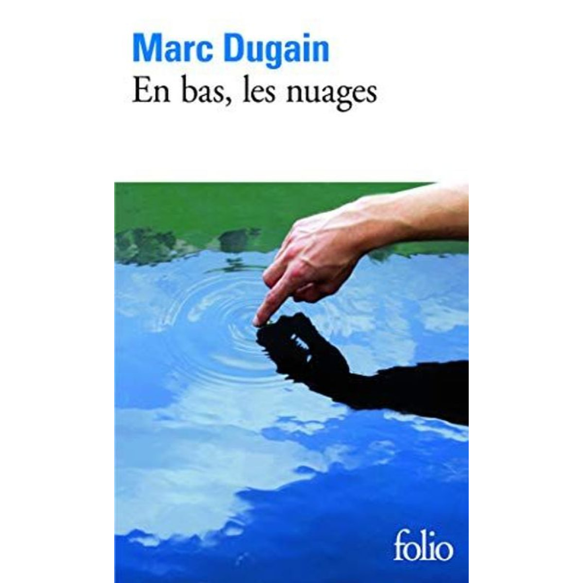 Dugain, Marc | En bas, les nuages: 7 histoires | Livre d'occasion