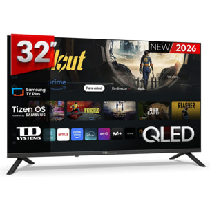 TD Systems - Smart TV 32 pulgadas Qled. Samsung TV Tizen OS 8.0. Sintonizador triple (DVB-T2/C/S2). Televisores con Samsung Smart TV Gaming Hub. Televisión del 2026. Compatible con Prime Video, Netflix, Movistar+, HBO, y más Apps - M32QC22TIZEN