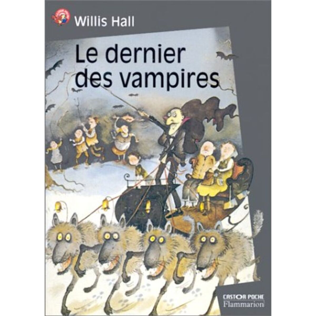 Hall, Willis | Le Dernier des vampires | Livre d'occasion