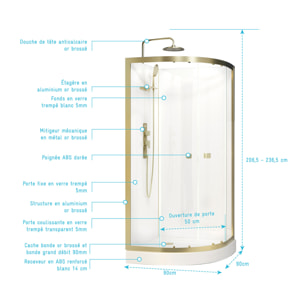 Cabine de douche 1/4 de cercle 90x90x206.5/236.5cm Blanche et Profilés Or Brossé - Receveur standard