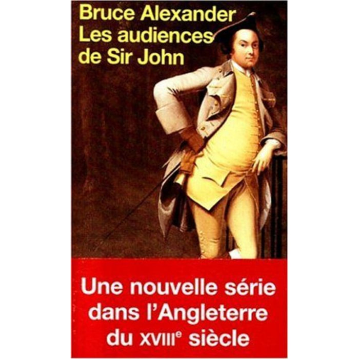 Bruce Alexander | Les Audiences de sir john | Livre d'occasion