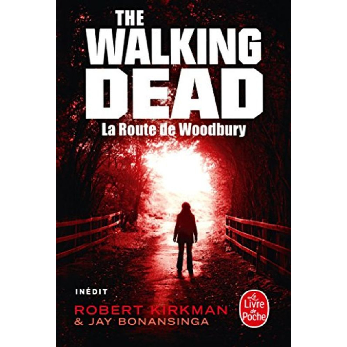 Kirkman, Robert | La Route de Woodbury (The Walking Dead, Tome 2) | Livre d'occasion