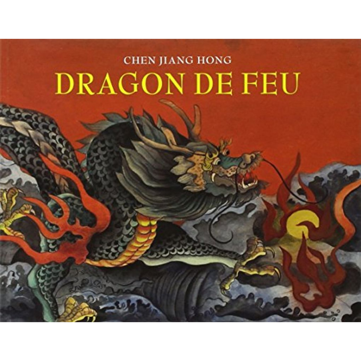 Chen, Jiang-Hong | Dragon de feu | Livre d'occasion