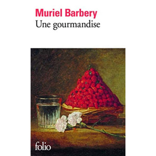 Barbery, Muriel | Une gourmandise | Livre d'occasion