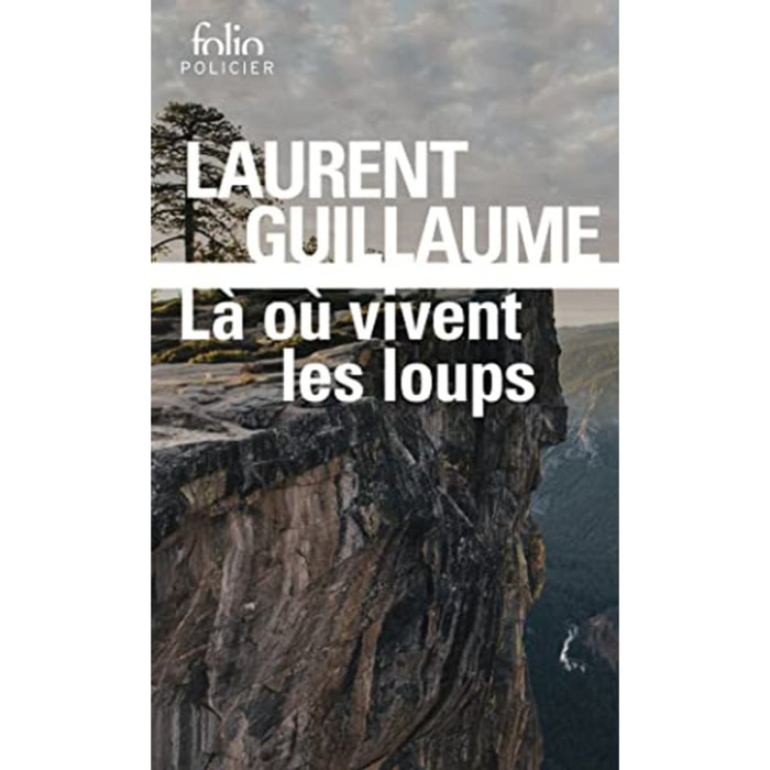 Guillaume, Laurent | Là où vivent les loups | Livre d'occasion
